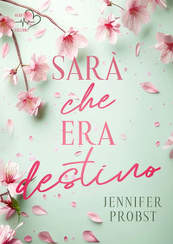 Sarà che era destino - Librerie.coop Sarà che era destino - Librerie.coop