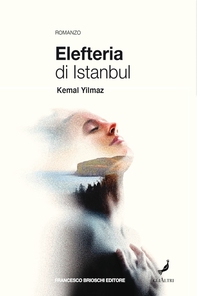 Elefteria di Istanbul - Librerie.coop