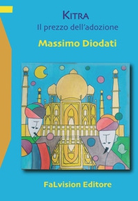 Kitra. Il prezzo dell'adozione - Librerie.coop