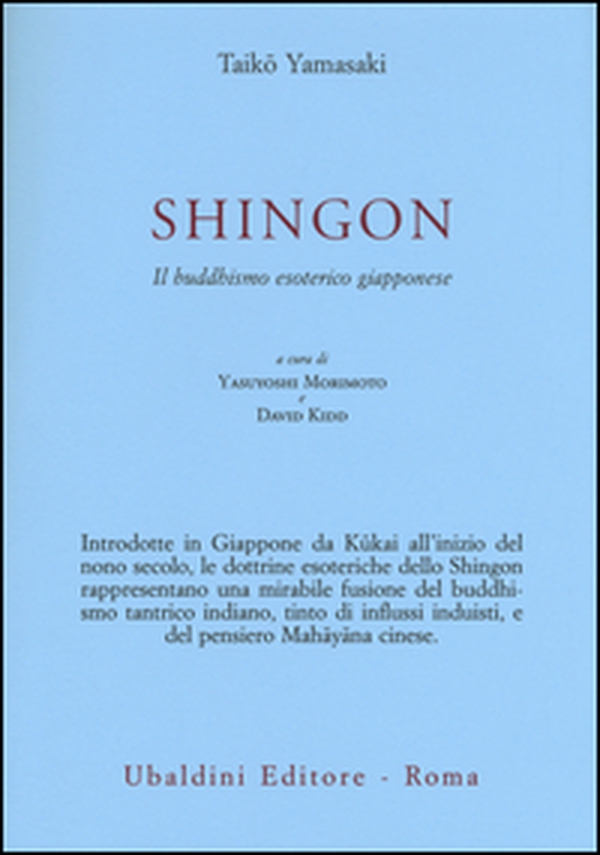 Shingon. Il buddhismo esoterico giapponese - Librerie.coop Shingon. Il buddhismo esoterico giapponese - Librerie.coop