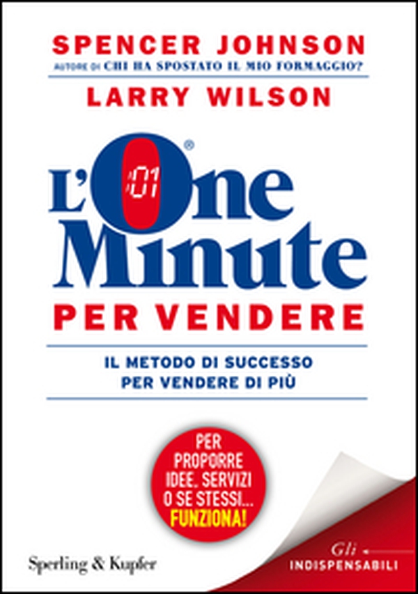 L'one minute per vendere - Librerie.coop L'one minute per vendere - Librerie.coop