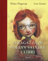 La ragazza che voleva salvare i libri - Librerie.coop