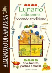 Lunario delle semine - Librerie.coop Lunario delle semine - Librerie.coop