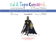 Ed il topo cominciò... - Vol. 9 - Librerie.coop Ed il topo cominciò... - Vol. 9 - Librerie.coop