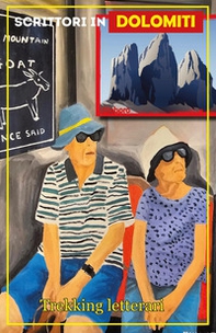 Scrittori in Dolomiti - Librerie.coop