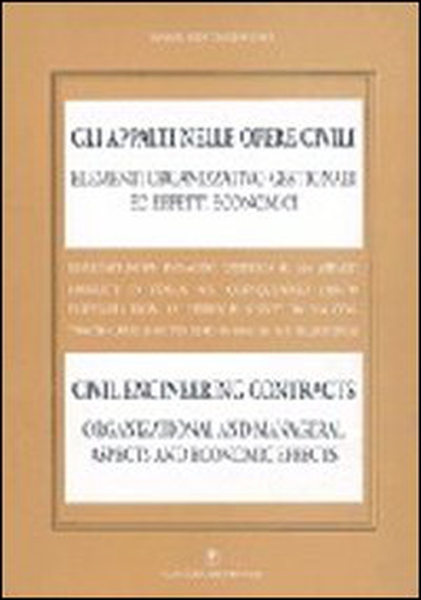 Gli appalti nelle opere civili. Risultati di un'indagine in Italia (1986-90). Ediz. italiana e inglese - Librerie.coop Gli appalti nelle opere civili. Risultati di un'indagine in Italia (1986-90). Ediz. italiana e inglese - Librerie.coop