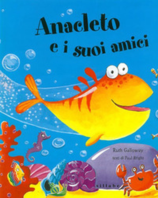 Anacleto e i suoi amici - Librerie.coop Anacleto e i suoi amici - Librerie.coop