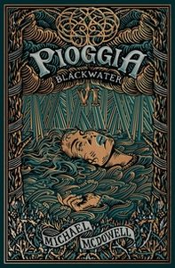 Pioggia. Blackwater - Vol. 6 - Librerie.coop