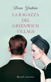 La ragazza del Greenwich Village - Librerie.coop