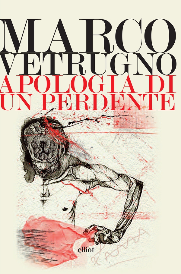 Apologia di un perdente - Librerie.coop Apologia di un perdente - Librerie.coop