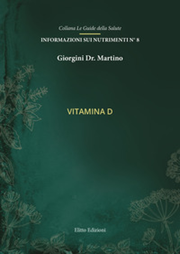 Vitamina D - Librerie.coop Vitamina D - Librerie.coop