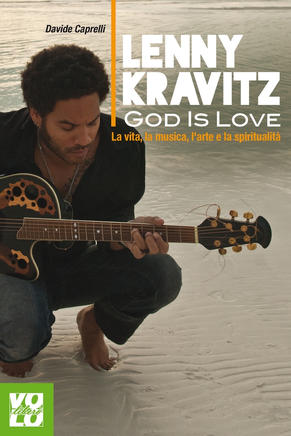 Lenny Kravitz. God is Love - Librerie.coop Lenny Kravitz. God is Love - Librerie.coop