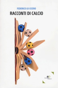 Racconti di calcio - Librerie.coop