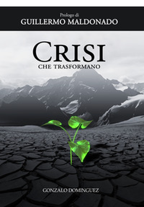 Crisi che trasformano - Librerie.coop Crisi che trasformano - Librerie.coop