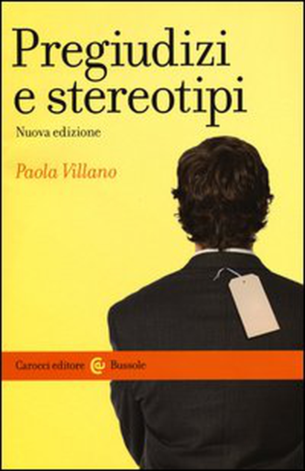 Pregiudizi e stereotipi - Librerie.coop Pregiudizi e stereotipi - Librerie.coop