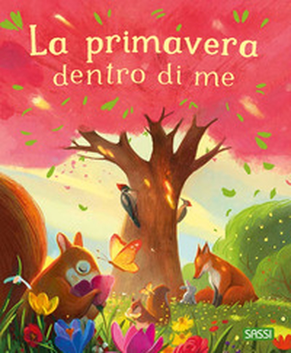 La primavera dentro di me - Librerie.coop La primavera dentro di me - Librerie.coop