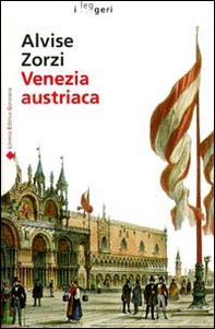 Venezia austriaca - Librerie.coop