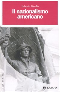 Il nazionalismo americano - Librerie.coop