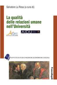 La qualità delle relazioni umane nell'Università - Librerie.coop La qualità delle relazioni umane nell'Università - Librerie.coop