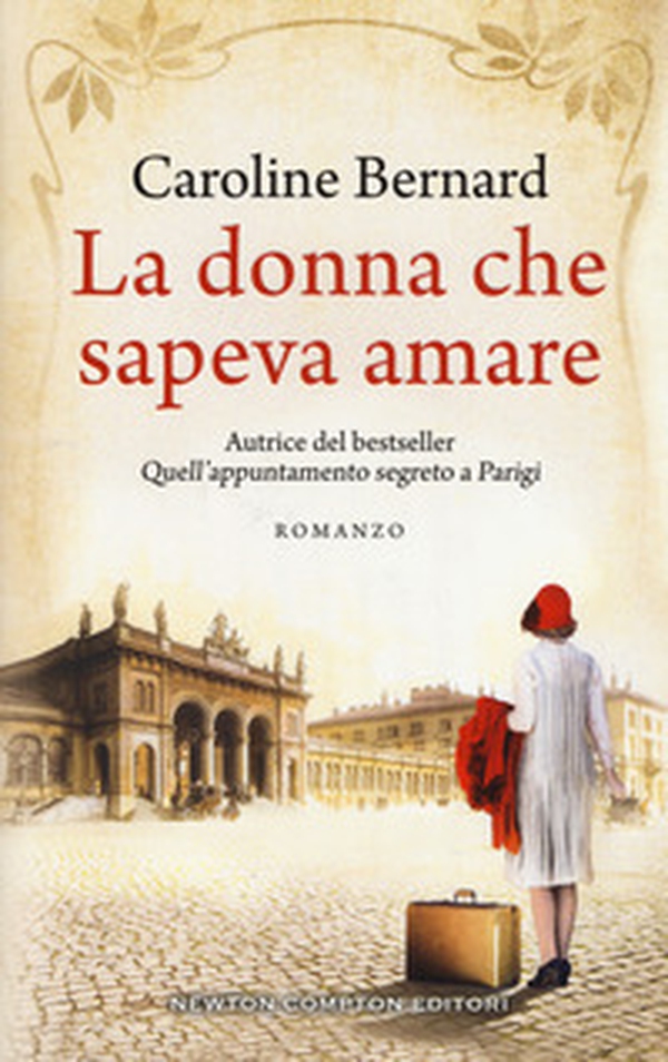 La donna che sapeva amare - Librerie.coop La donna che sapeva amare - Librerie.coop