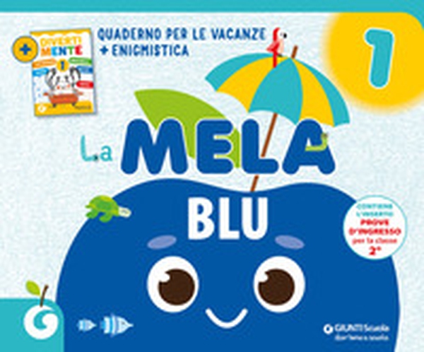 La mela blu. Quaderno per le vacanze - Vol. 1 - Librerie.coop La mela blu. Quaderno per le vacanze - Vol. 1 - Librerie.coop