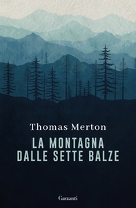 La montagna dalle sette balze - Librerie.coop La montagna dalle sette balze - Librerie.coop