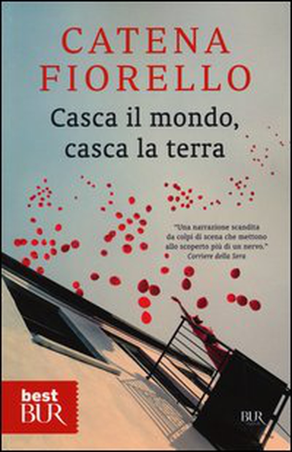 Casca il mondo, casca la terra - Librerie.coop Casca il mondo, casca la terra - Librerie.coop