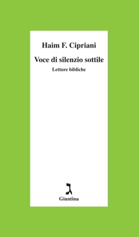 Voce di silenzio sottile. Letture bibliche - Librerie.coop