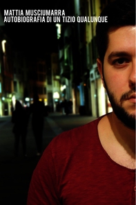 Autobiografia di un tizio qualunque - Librerie.coop