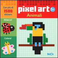 Animali. Pixel art. Con stickers - Librerie.coop