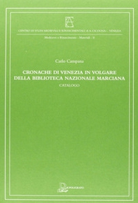 Cronache di Venezia in volgare della Biblioteca Nazionale Marciana - Librerie.coop Cronache di Venezia in volgare della Biblioteca Nazionale Marciana - Librerie.coop