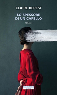 Lo spessore di un capello - Librerie.coop Lo spessore di un capello - Librerie.coop