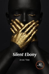 Silent ebony - Librerie.coop