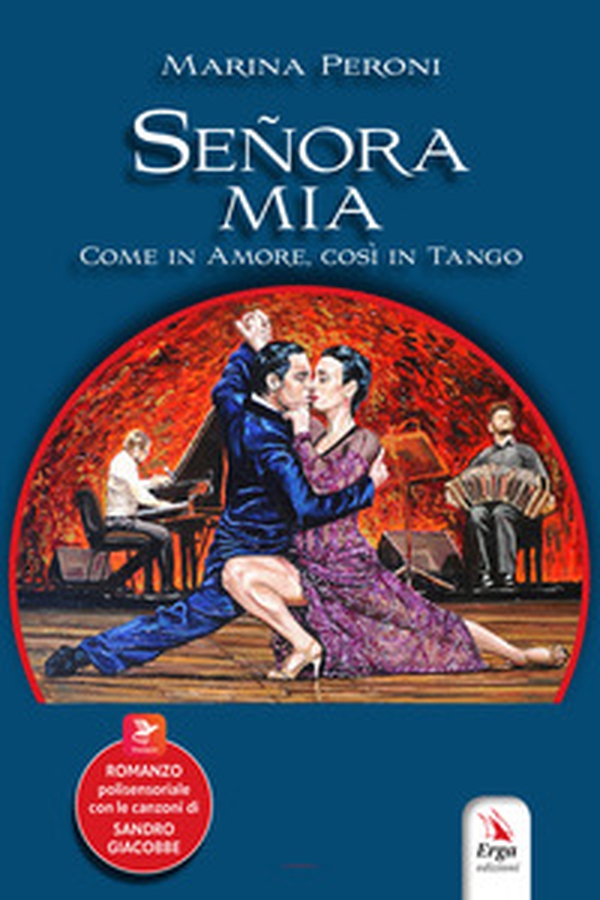 Señora mia. Come in amore, così in tango - Librerie.coop Señora mia. Come in amore, così in tango - Librerie.coop