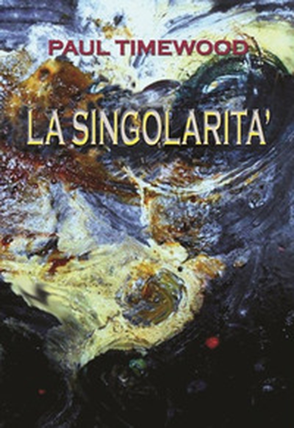 La singolarità. Less than one - Librerie.coop La singolarità. Less than one - Librerie.coop