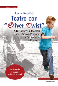 Teatro con «Oliver Twist» - Librerie.coop