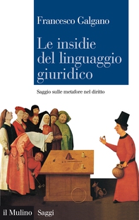 Le insidie del linguaggio giuridico - Librerie.coop