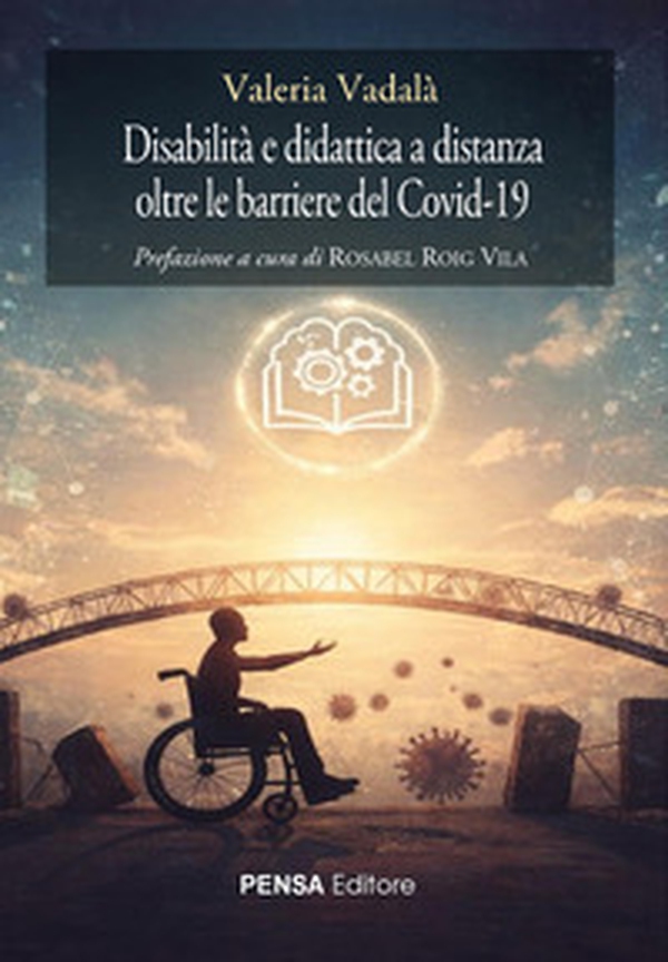Disabilità e didattica a distanza oltre le barriere del Covid-19 - Librerie.coop