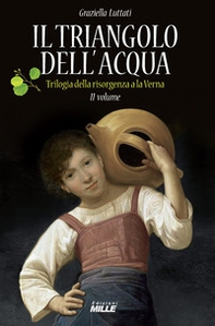 Triangolo dell'acqua. Trilogia della risorgenza alla Verna - Vol. 2 - Librerie.coop