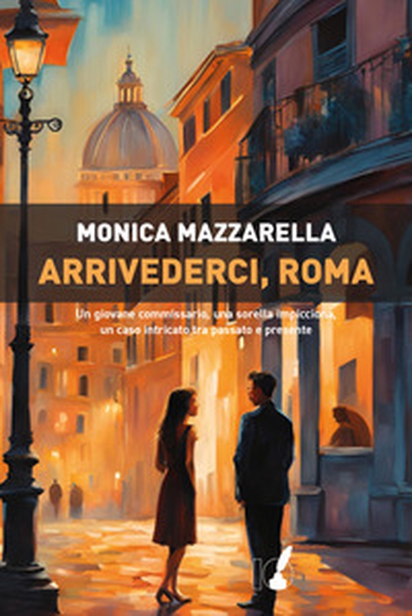 Arrivederci, Roma - Librerie.coop Arrivederci, Roma - Librerie.coop