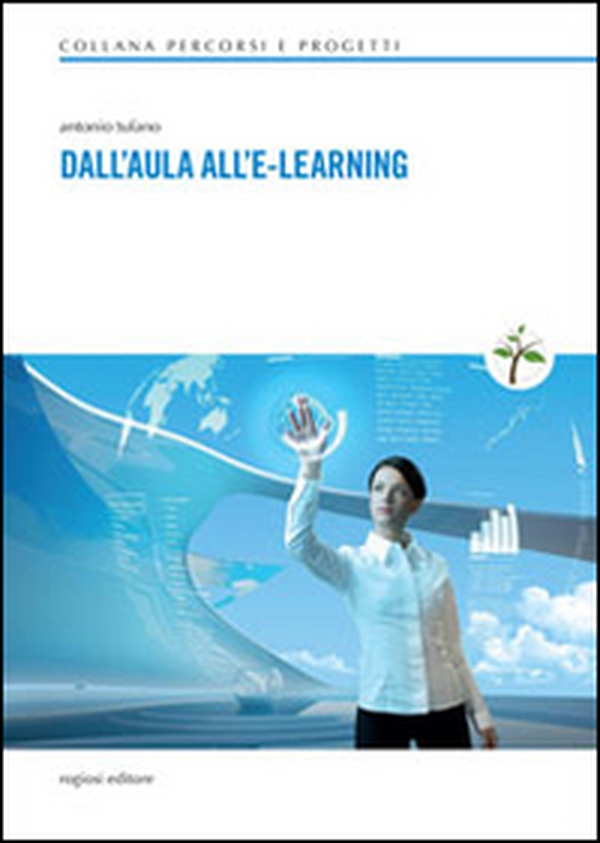 Dall'aula all'E-learning - Librerie.coop Dall'aula all'E-learning - Librerie.coop