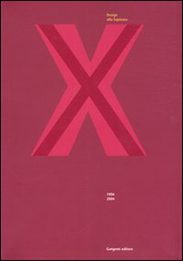Design alla Sapienza. 1994-2004 - Librerie.coop Design alla Sapienza. 1994-2004 - Librerie.coop