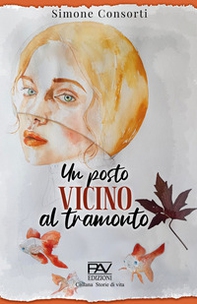 Un posto vicino al tramonto - Librerie.coop