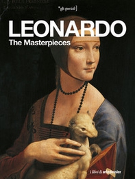 Leonardo. I capolavori. Ediz. inglese - Librerie.coop Leonardo. I capolavori. Ediz. inglese - Librerie.coop