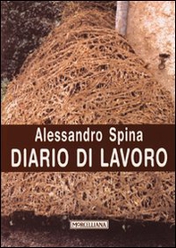 Diario di lavoro. Alle origini de «I confini dell'ombra» - Librerie.coop