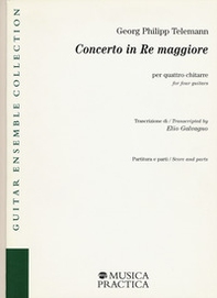 Concerto in re maggiore per quattro chitarre. Partitura e parti. Ediz. italiana e inglese - Librerie.coop