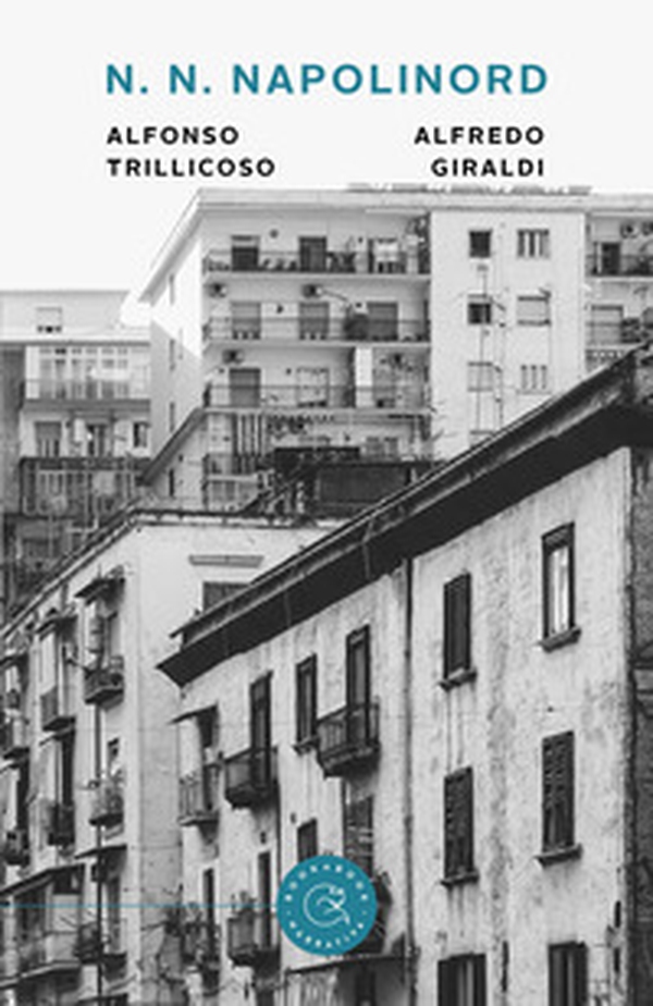 N. N. Napolinord - Librerie.coop N. N. Napolinord - Librerie.coop
