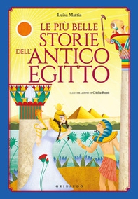 Le più belle storie dell'antico Egitto - Librerie.coop Le più belle storie dell'antico Egitto - Librerie.coop