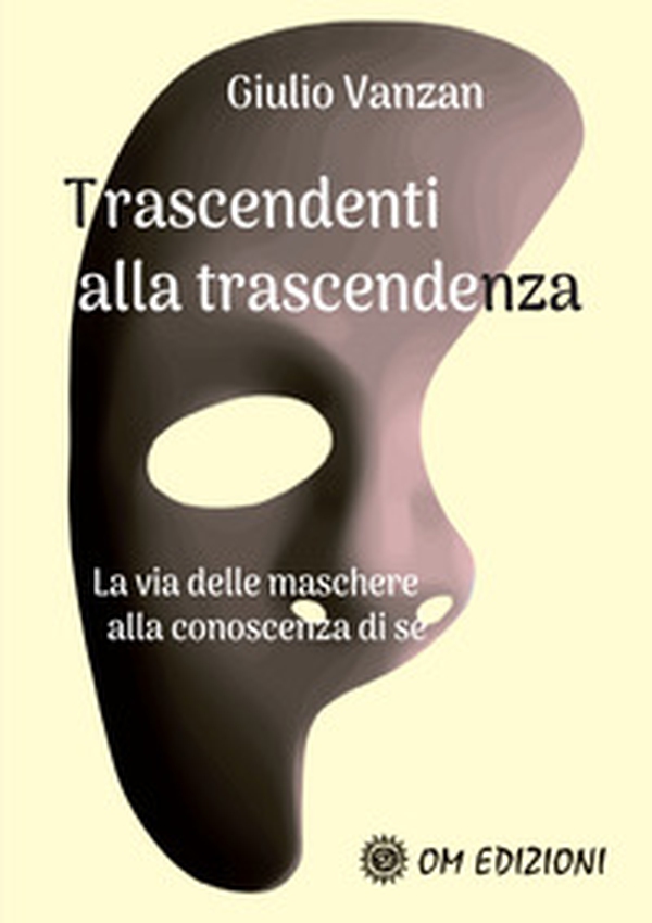 Trascendenti alla trascendenza - Librerie.coop Trascendenti alla trascendenza - Librerie.coop