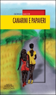 Canarini e papaveri - Librerie.coop
